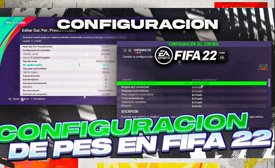 FIFA 22 | Configurar FIFA al ESTILO de PES !! CONTROLES de PES en FIFA !!