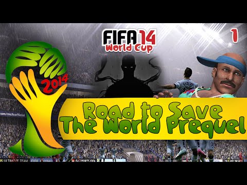 FIFA15 Prequel | GEORGE | RT Save The World 1