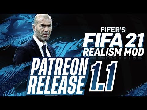 FIFER's FIFA 21 REALISM MOD 1.1! IS OUT! PATREON RELEASE! INSTALLATION TUTORIAL!