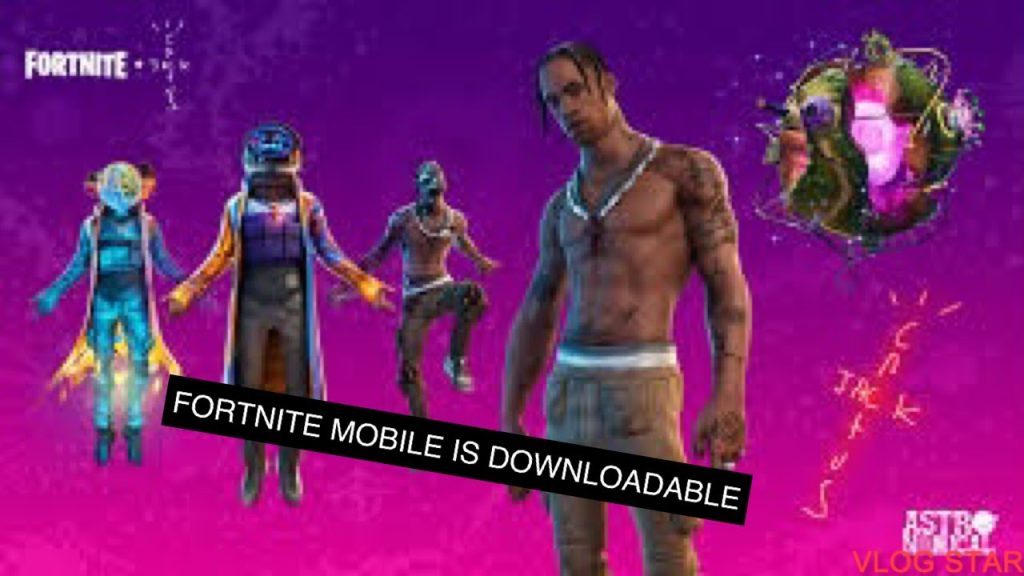 FORTNITE MOBILE IS DOWNLOADABLE