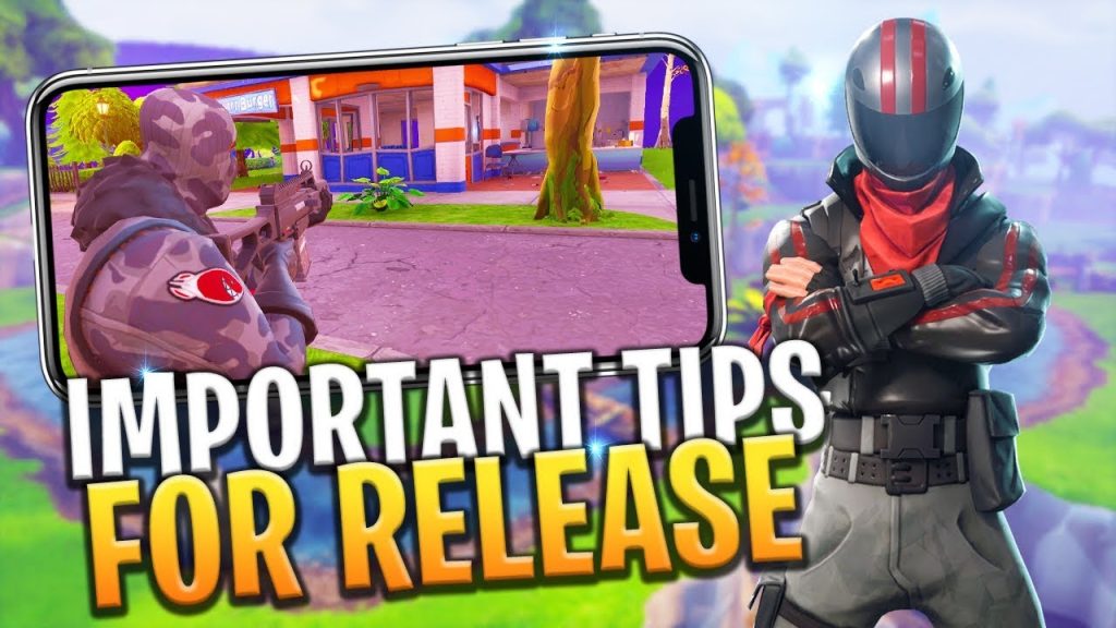 FORTNITE MOBILE TOP 5 TIPS FOR RELEASE! iOS / ANDROID - Fortnite: Battle Royale