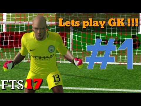 FTS 17 - Lets play GK #1