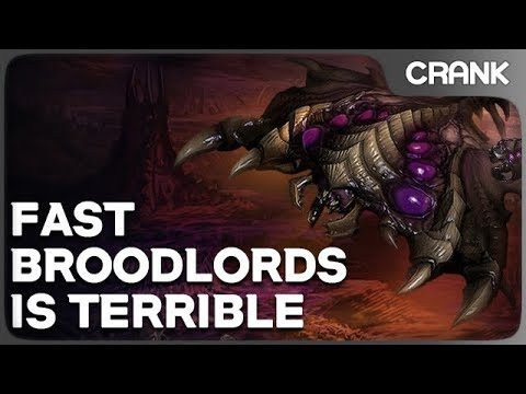 Fast Broodlords is Terrible - Crank's variety StarCraft 2
