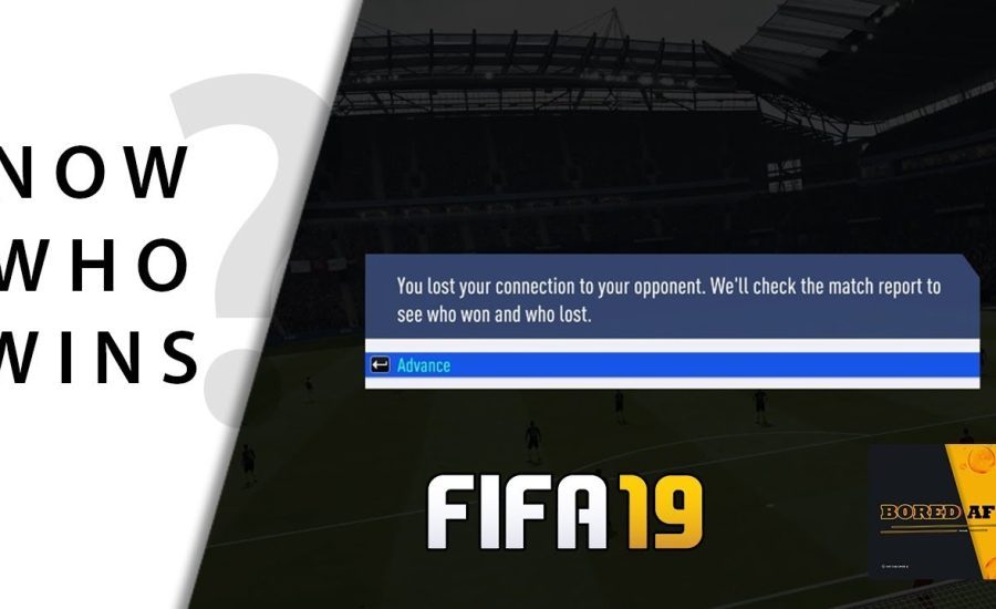 Fifa 19 | Lost connection to your opponent | what happens..