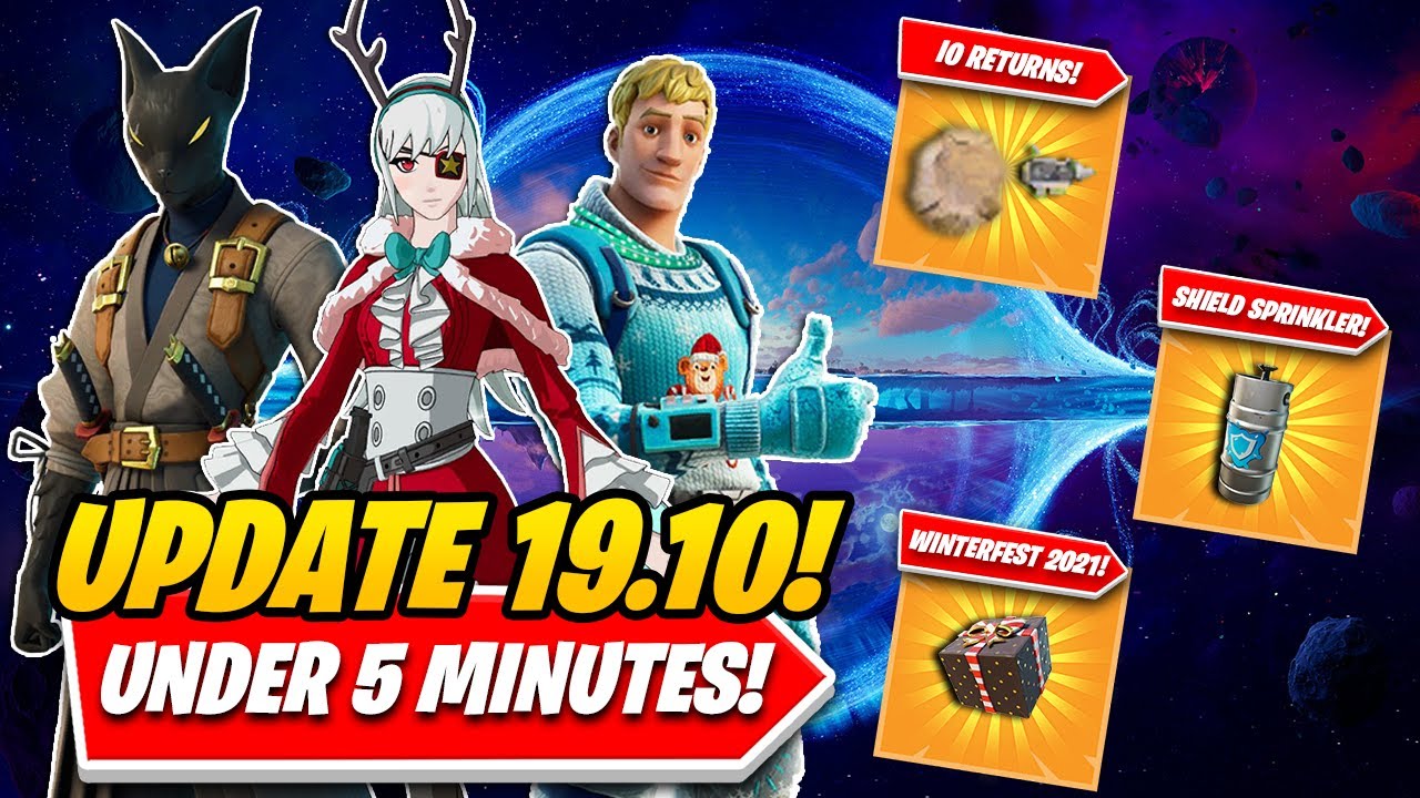 Fortnite Update 19.01 Explained EVERYTHING You NEED TO KNOW About WINTERFEST 2021 In UNDER 5 MINUTES