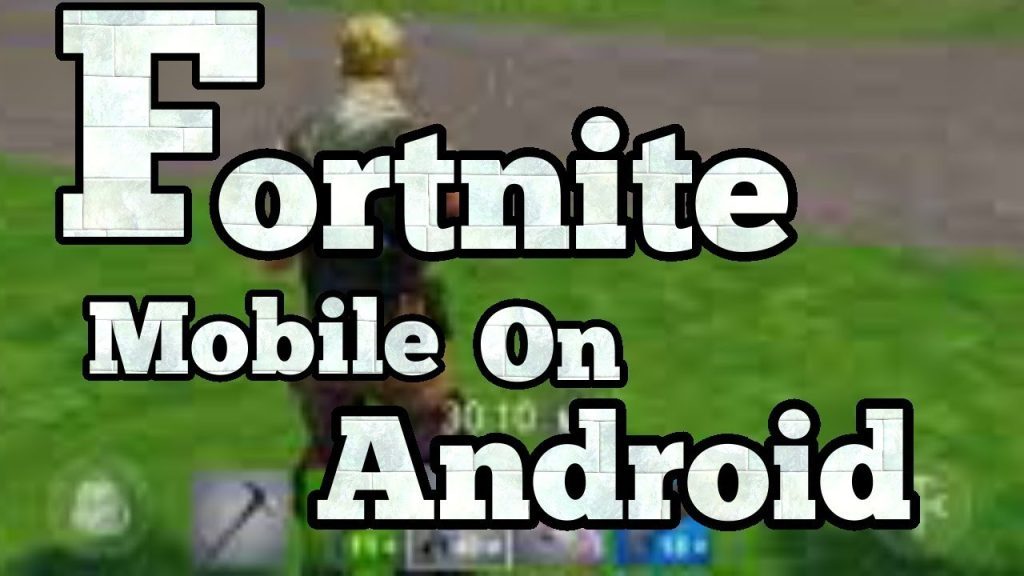 Fortnite mobile on android