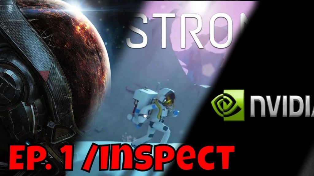 Gaming News Recap | /Inspect Series. | Astroneer, Nvidia, Overwatch, Mass Effect