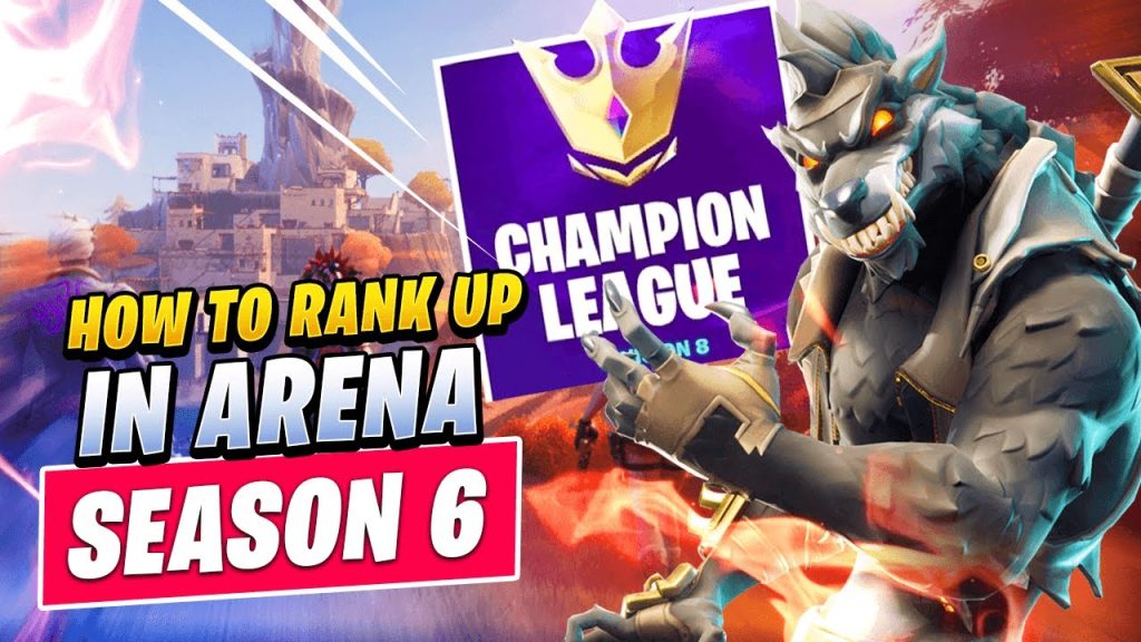 HOW To Climb Arena Points INSANELY Fast in Season 6! - Fortnite Tips & Tricks