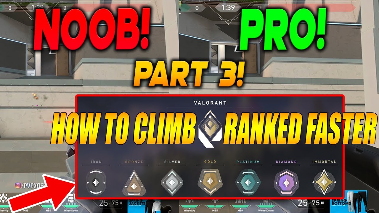 HOW to climb VALORANT RANKED FASTER - NOOB vs PRO Beginner TIPS GUIDE #3 (Detailed Tips)