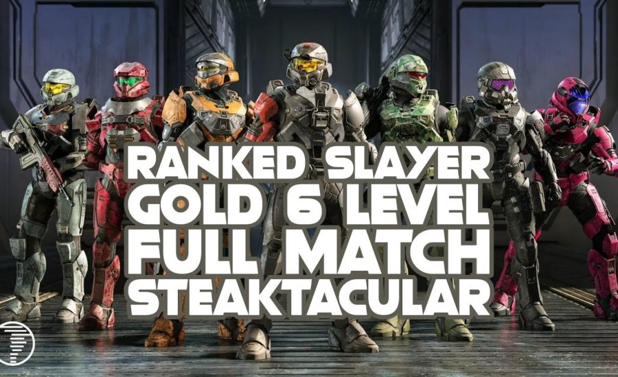 Halo Infinite Ranked Slayer - Rank Gold 6 - STEAKTACULAR