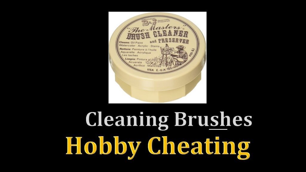 Hobby Cheating 241 - Keeping Brushes Fresh & Clean
