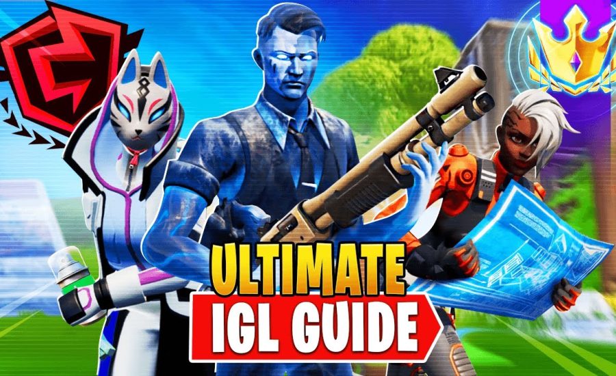 How To Become The PERFECT SHOTCALLER In Solos, Duos And Trios! The ULTIMATE Fortnite IGL Guide!