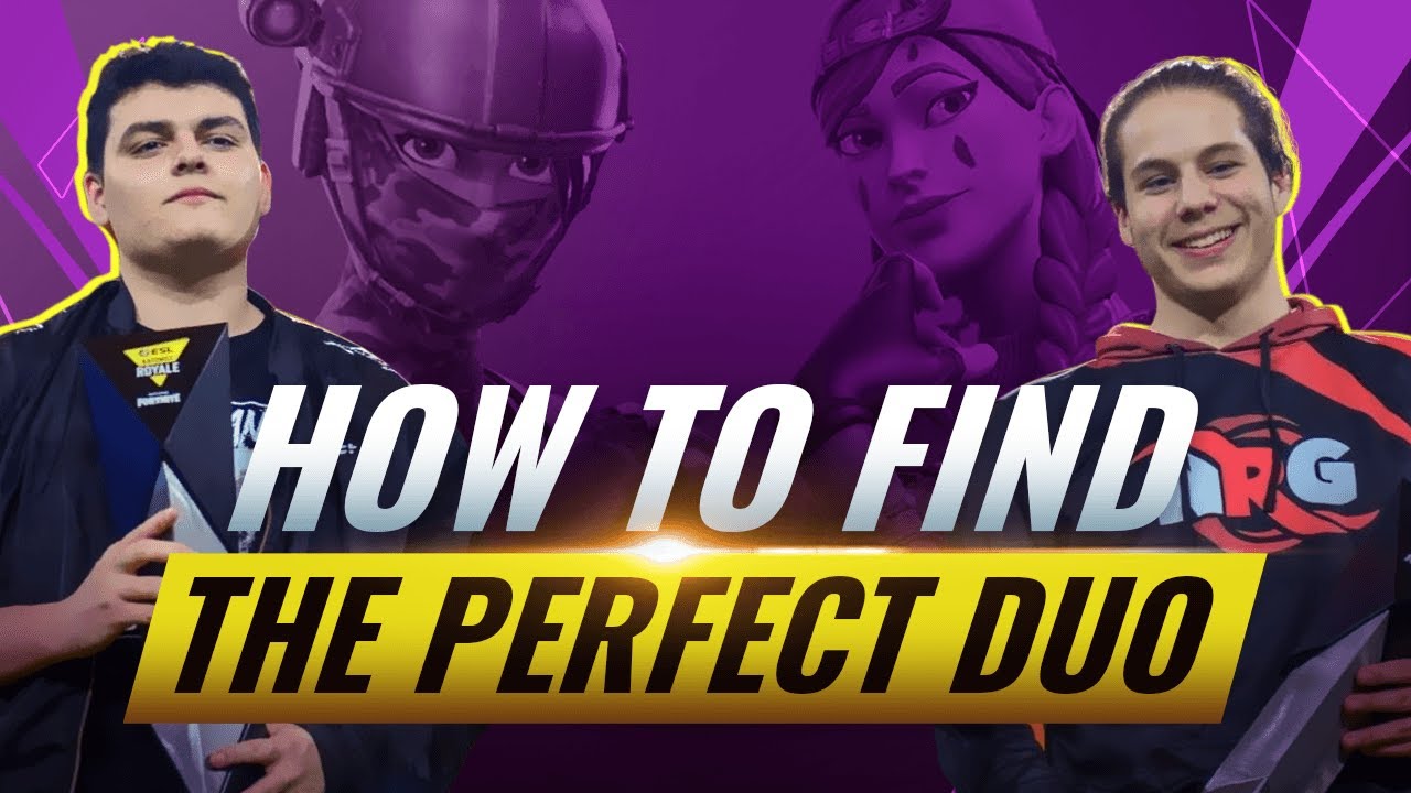 How To Find The Perfect Duo Partner + Tips & Tricks To Win in Fortnite Battle Royale