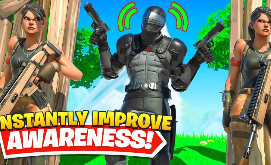 How To Get Near PERFECT Awareness in Arena & Tournaments! - Fortnite Tips & Tricks