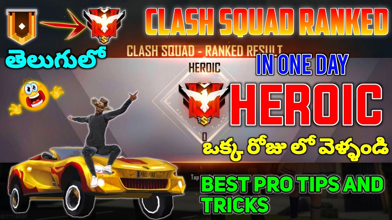 How To Reach Clash Squad Ranked Heroic In Telugu || FREE FIRE RANK PUSH TIPS & TRICKS IN TELUGU