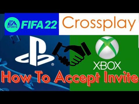 How To Send/Accept Fifa 22 Cross Play Invite To your Friend On PS5 & Xbox Series X/S