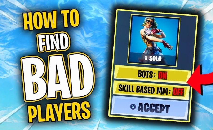 How To Turn OFF SKILLED-MATCHMAKING In Fortnite Chapter 2 (Bot Lobbies)