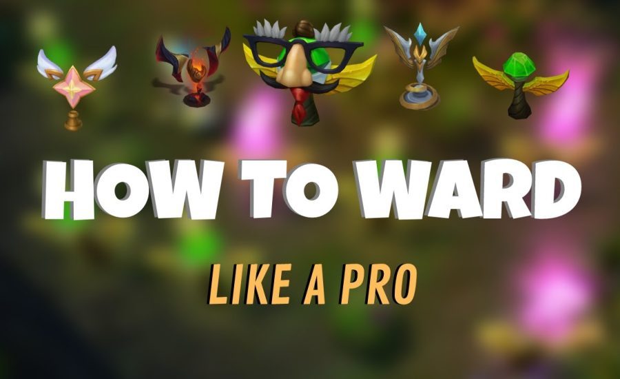 How To Ward Like A Pro + LeagueBasics