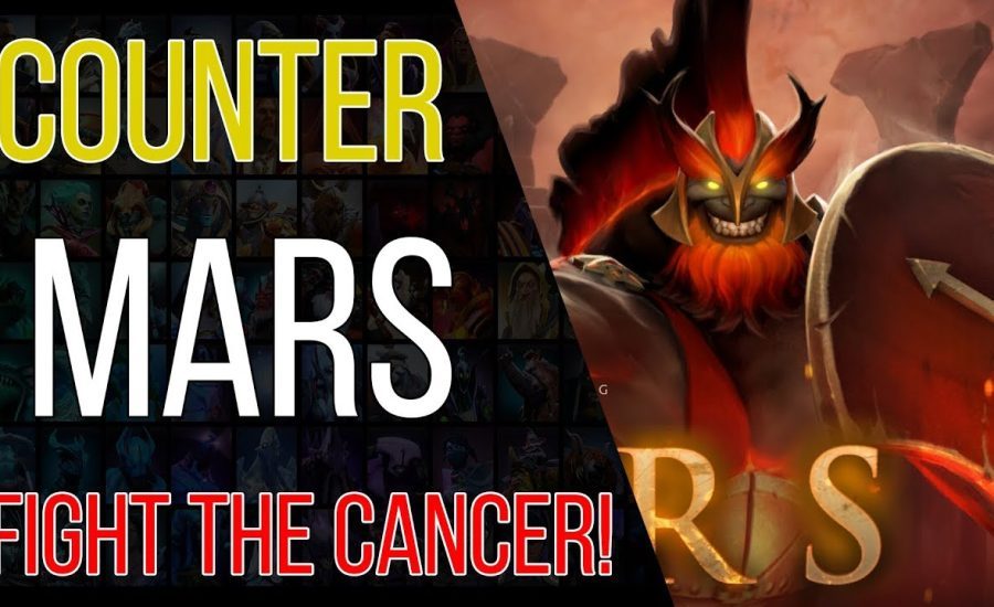 How to Counter Mars - A dota 2 counter picking and drafting guide
