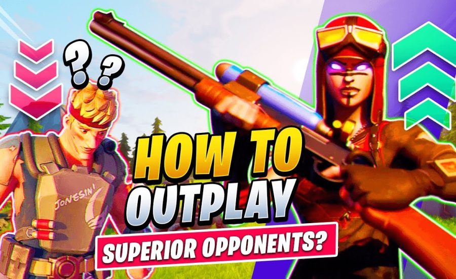 How to OUTPLAY OPPONENTS Who Are BETTER THAN YOU (Fortnite Tips & Tricks)