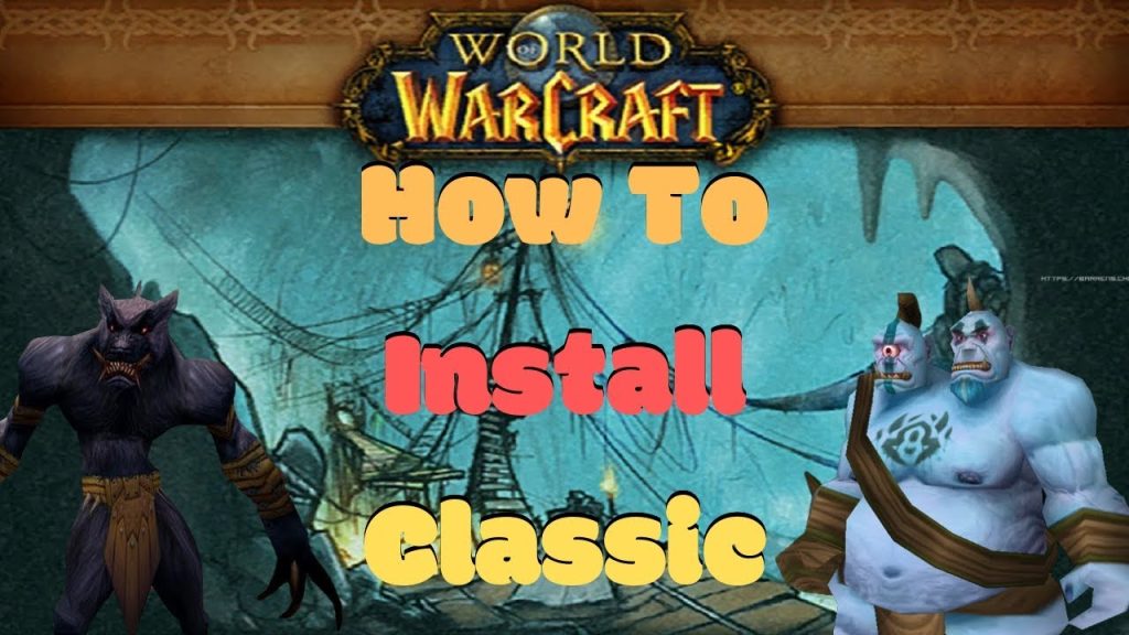 How to install WoW Classic