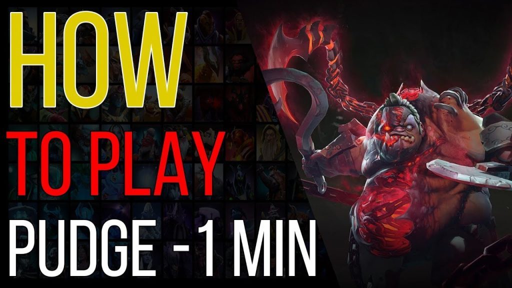 How to play Pudge in one minute (dota 2 speed guides)