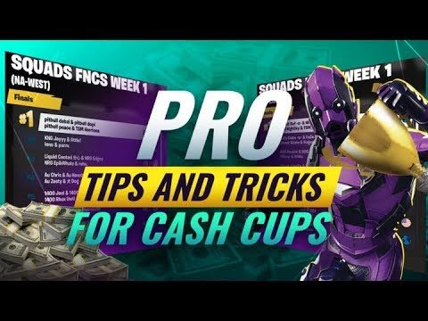 INCREASE Your Chances to WIN Cash Cups & Tournaments! - Fortnite Tips and Tricks