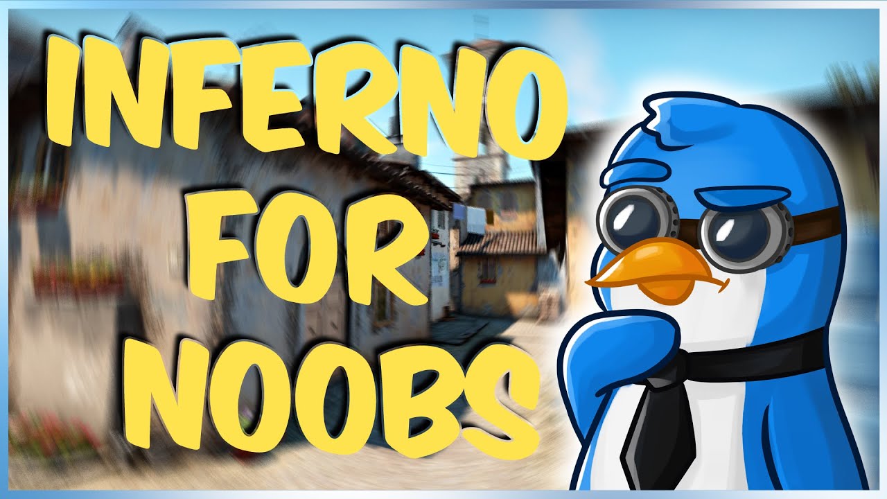 INFERNO FOR NOOBS (CS:GO Tips & Tricks)