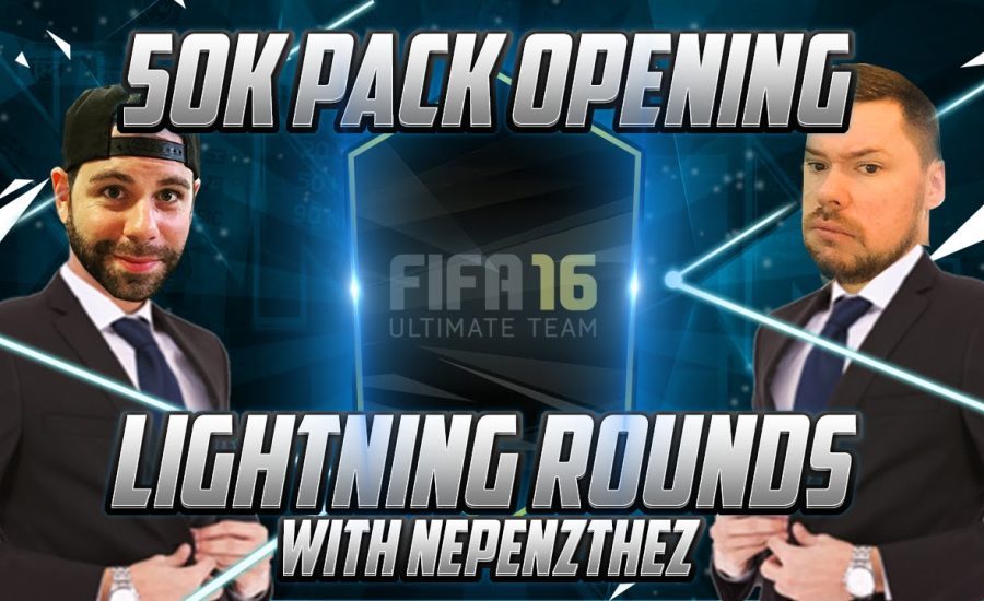 INSANE 50K LIGHTNING ROUND PACK OPENING with NEPENTHEZ! FIFA 16