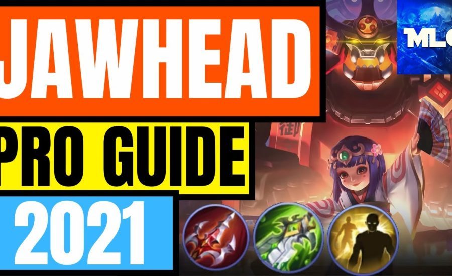 JAWHEAD GUIDE 2021! JAWHEAD BEST BUILD 2021 AND MORE | Mobile Legends