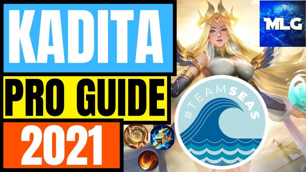 KADITA GUIDE 2021 | Kadita Best Build 2021 and More | Mobile Legends #TeamSeas