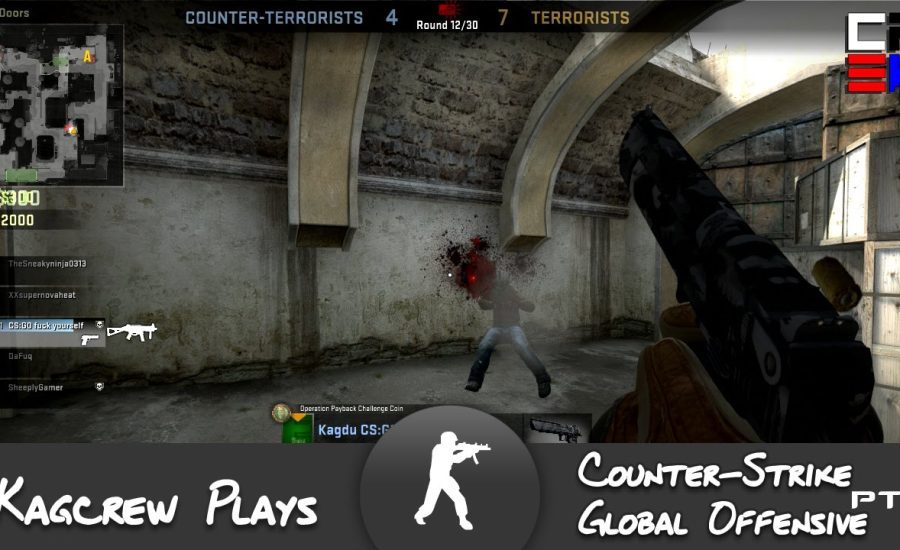 Kagcrew Plays Counter-Strike: Global Offensive - Episode 3