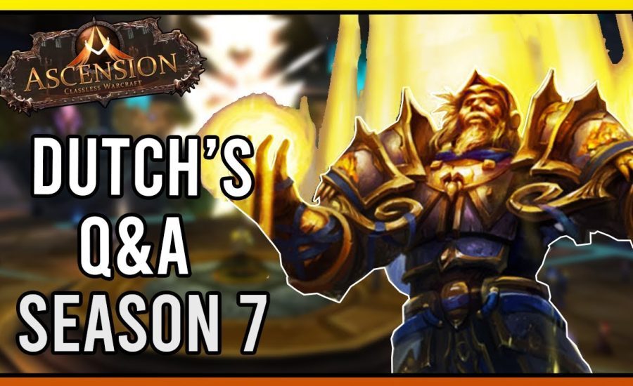 League 3 + Season 7 Chapter 2 Q&A Classless WoW |Project Ascension|