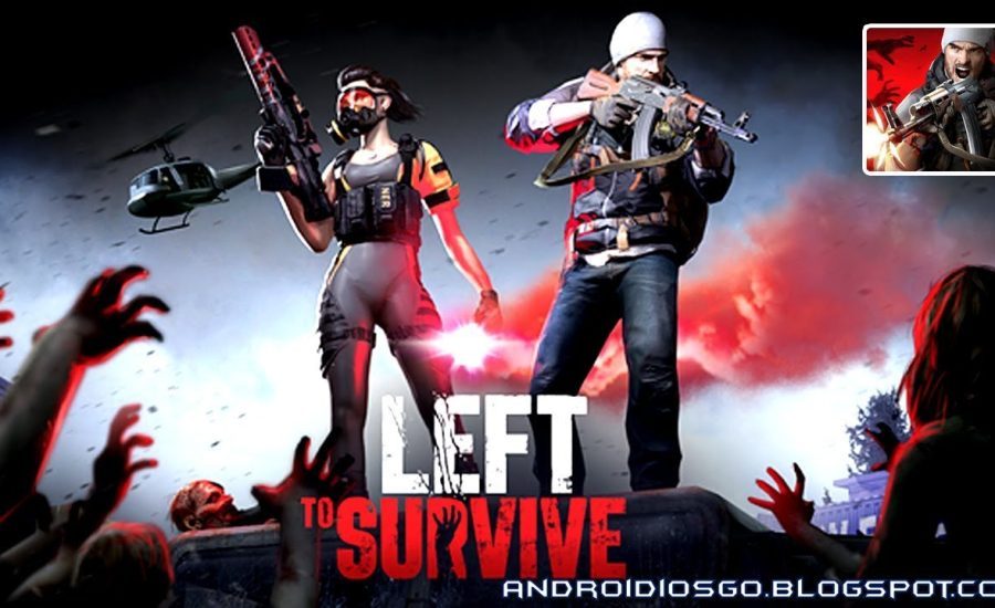 Left to Survive: First Gameplay Android/iOS