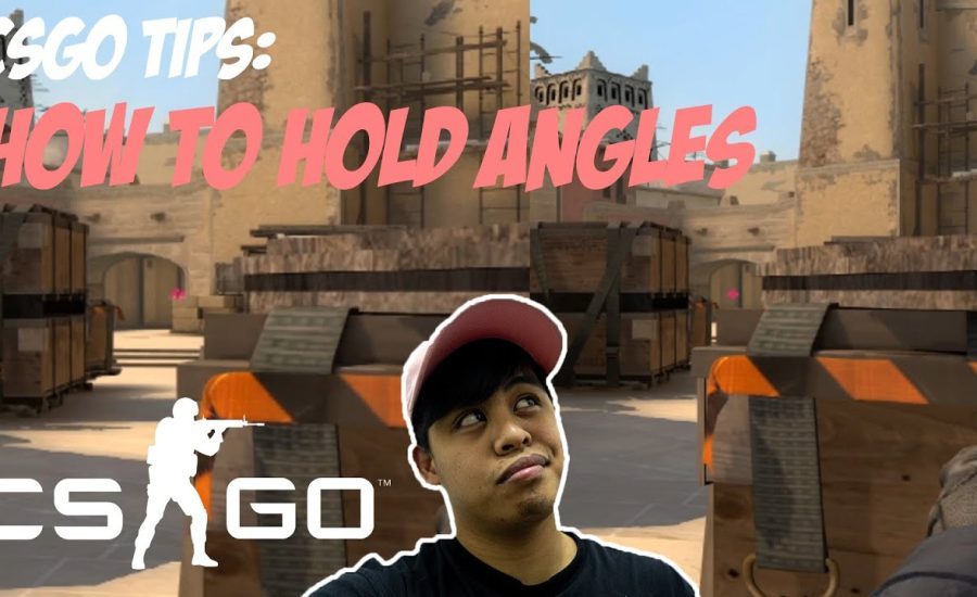 Let's Play: CS:GO | How to Hold Angles in CSGO | CSGO Tips | CSGO Tips and Tricks