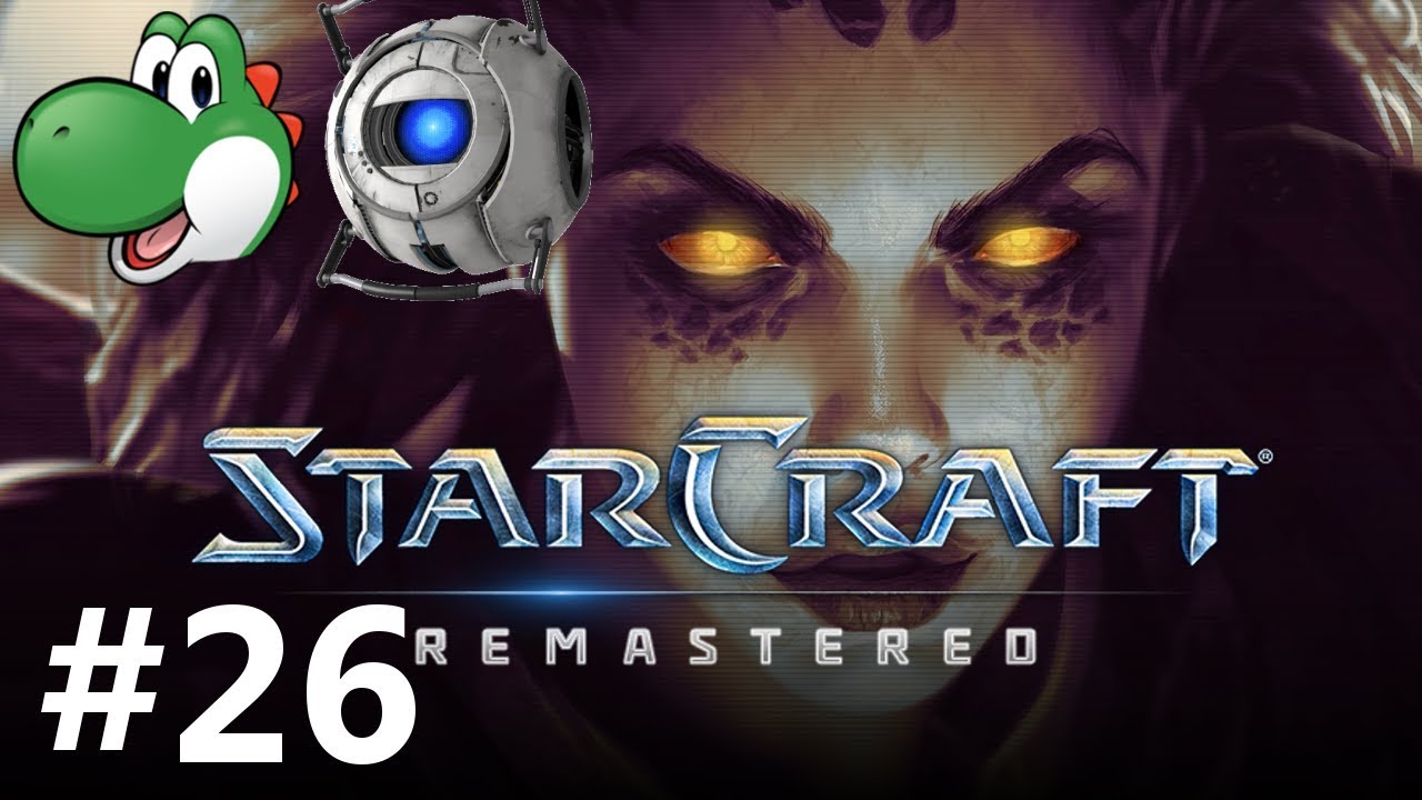 Let's Play Starcraft: Remastered Co-op - Part 26