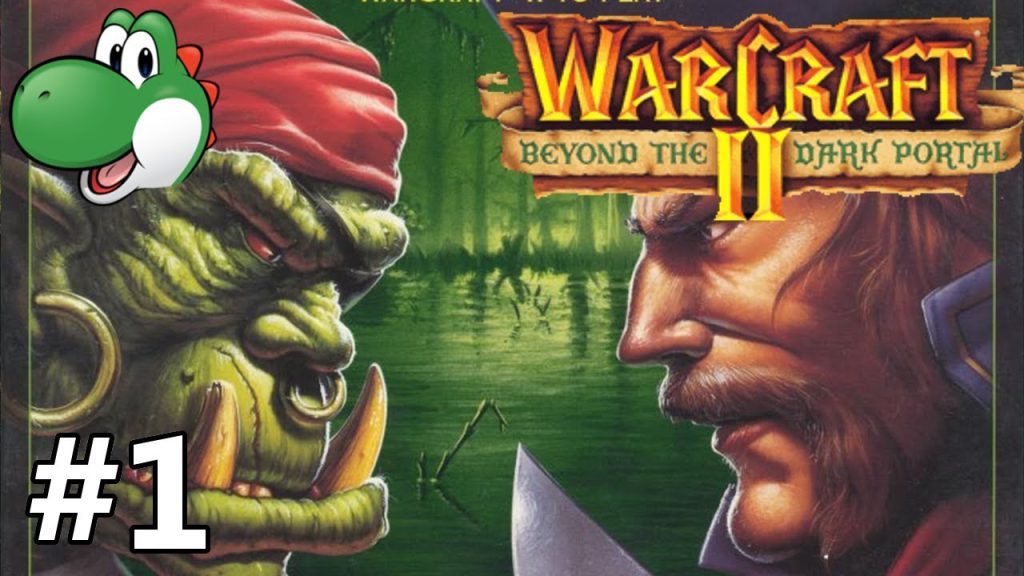 Let's Play Warcraft 2 Beyond the Dark Portal - Part 1