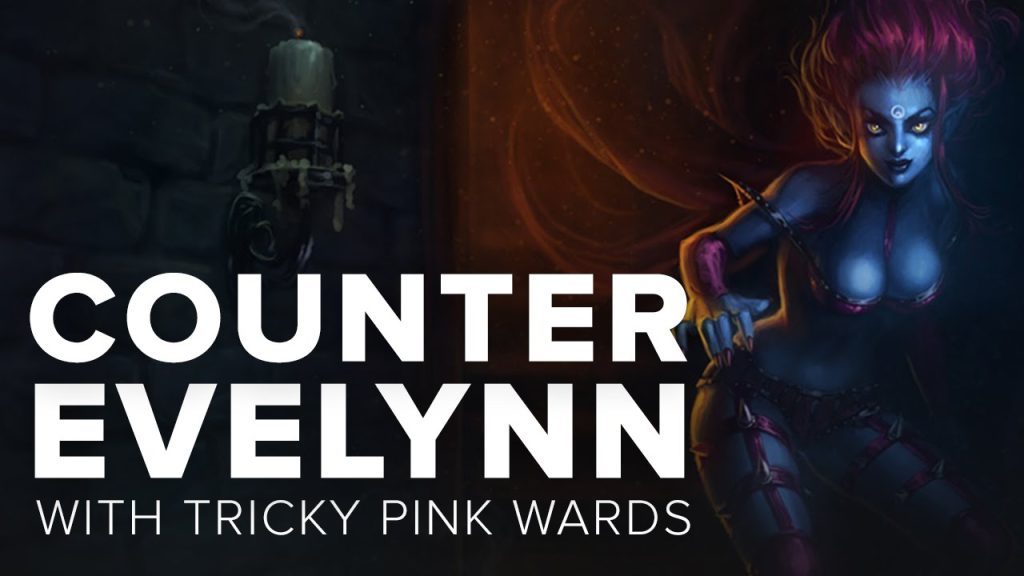 LolClass Quick Tip: Counter Evelynn with tricky pink wards | League of Legends