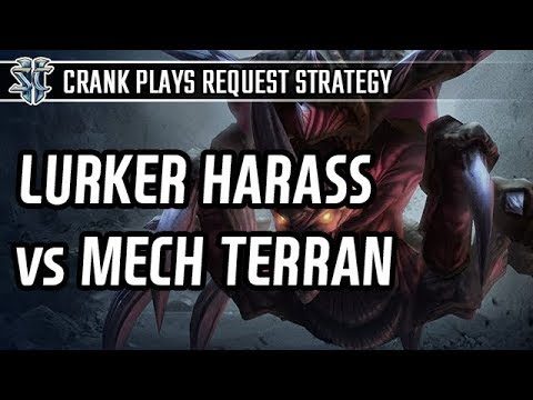 Lurker Harass vs Mech l StarCraft 2: Legacy of the Void l Crank
