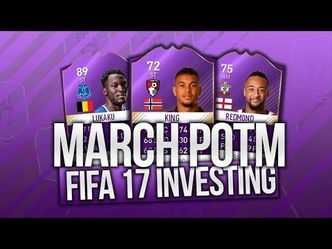 MARCH POTM INVESTMENTS! MAKE INSANE PROFIT - FIFA 17 Ultimate Team