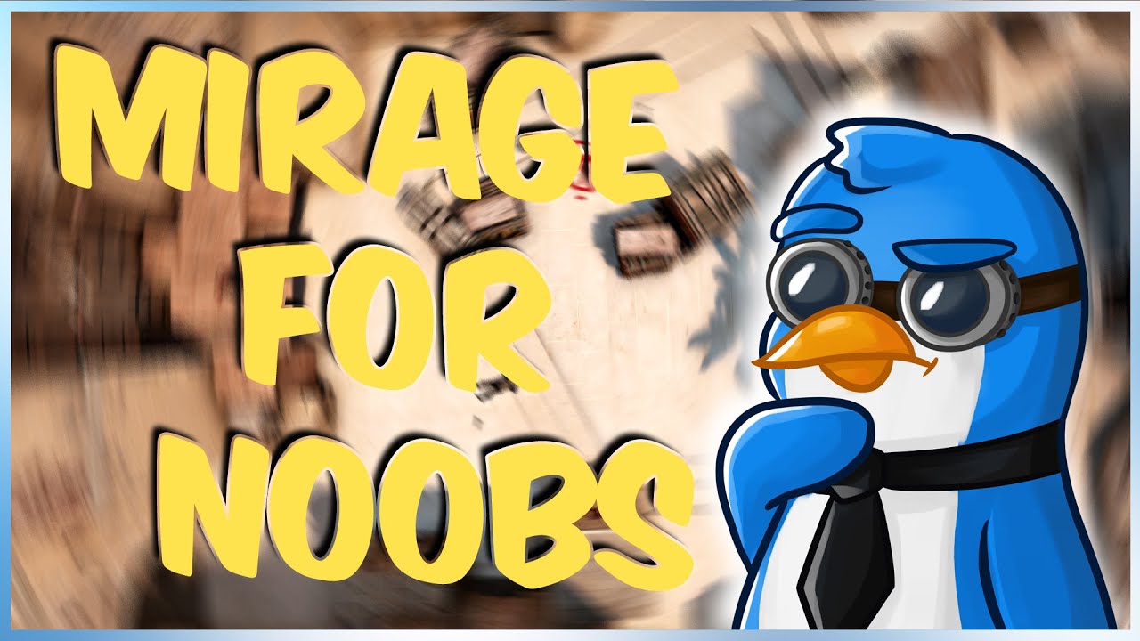 MIRAGE FOR NOOBS (CS:GO Tips & Tricks)