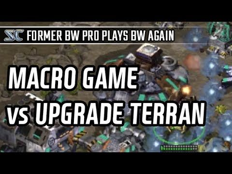 Macro game vs Upgrade Terrarn in Protoss vs Terran l StarCraft: Brood War l Crank