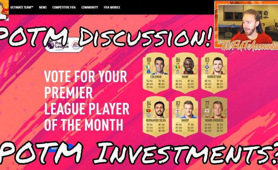 March PL Player of the Month Investments! FIFA 19 Ultimate Team