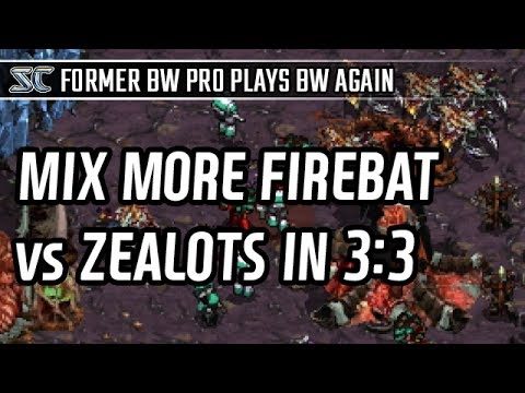 Mix more Firebat vs Zealots in 3:3 Team play l StarCraft: Brood War l Crank