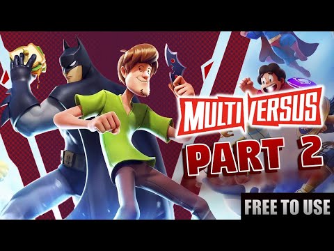 MultiVersus Gameplay  - FREE TO USE