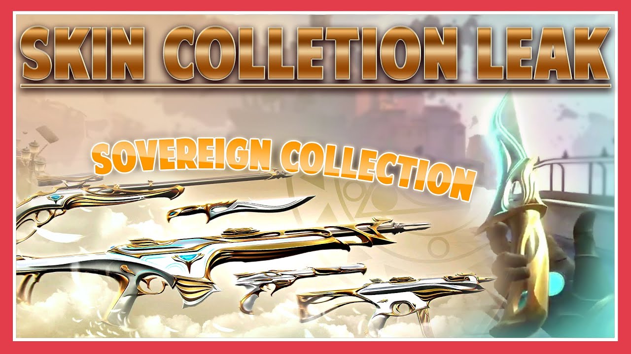 NEUE SKIN COLLECTION LEAK | Sovereign Collection | Valorant Leaks | FEYKS