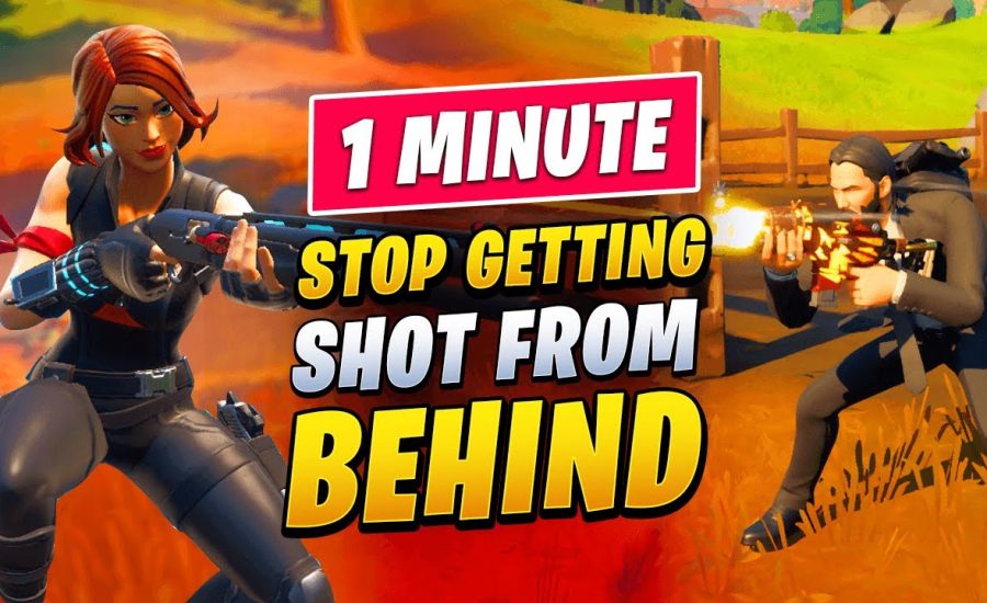 NEVER DIE FROM BEHIND AGAIN With This SIMPLE TIP (Fortnite Tips & Tricks #Shorts)