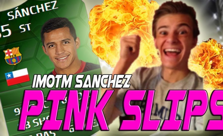 OMFG iMOTM SANCHEZ PINK SLIPS!!! -FIFA 14 Ultimate Team