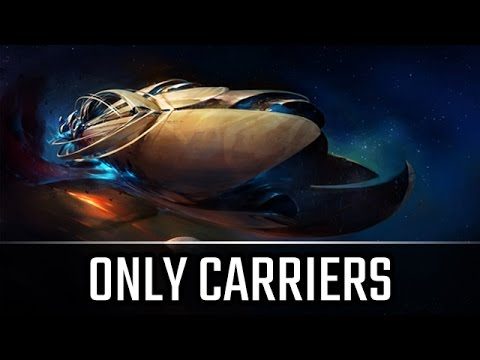 Only carriers l StarCraft 2: Legacy of the Void Ladder l Crank