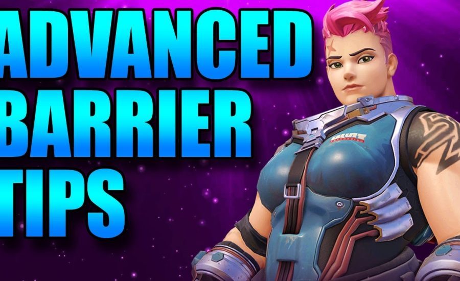 Overwatch - Advanced Barrier Tips